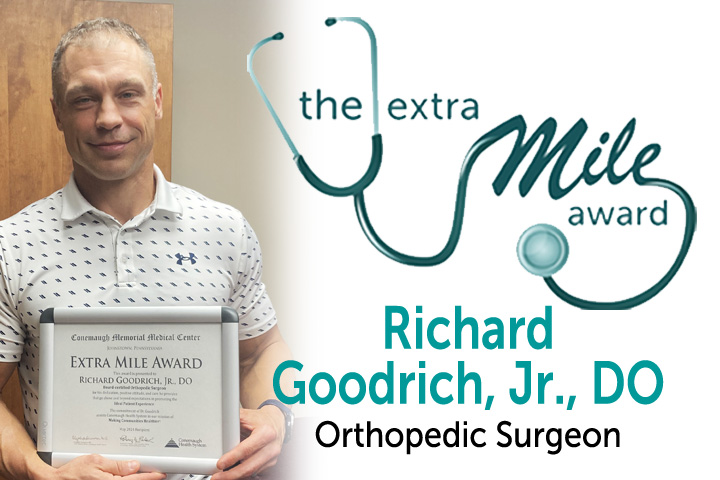 The Extra Mile Award: Richard Goodrich, Jr., DO Orthopedic Surgeon