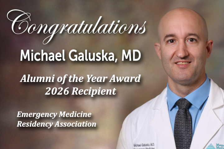 Michael Galuska, MD, FACEP, named Alumni of the Year by Emergency Medicine Resident Association