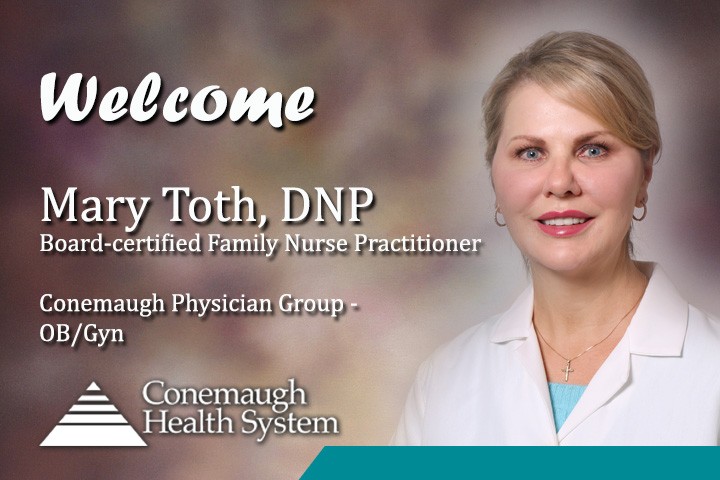 Welcome Mary Toth, DNP, FNP-BC